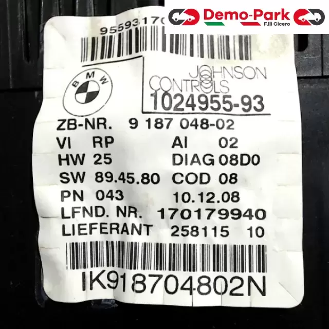 QUADRO STRUMENTI  Bmw SERIE 1 E87 IK918704802N / 1024955-93 2